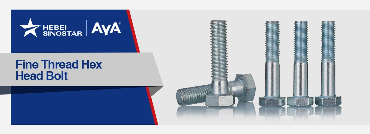 Fine Thread Hex Head Bolt